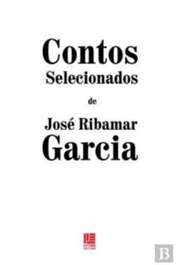 Bertrand.pt - Contos Selecionados De Jose Ribamar Garcia