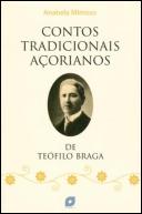 Contos Tradicionais Açorianos de Teófilo Braga