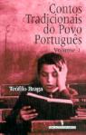 Contos Tradicionais do Povo Português - Volume 1