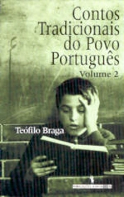 Contos Tradicionais do Povo Português - Volume 2