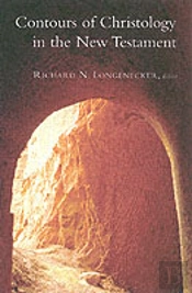 Contours Of Christology In The New Testament