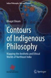 Contours Of Indigenous Philosophy