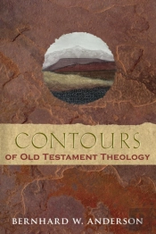 Contours Of Old Testament Theology