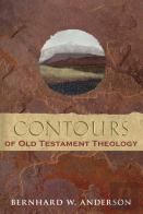 Contours Of Old Testament Theology