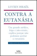 Contra a Eutanásia