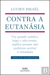 Contra a Eutanásia
