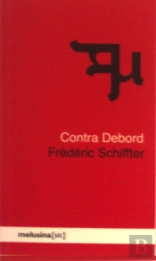Contra Debord