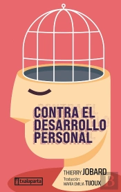 Contra El Desarrollo Personal