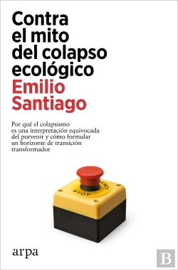 Bertrand.pt - Contra El Mito Del Colapso Ecologico