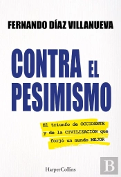 Contra El Pesimismo