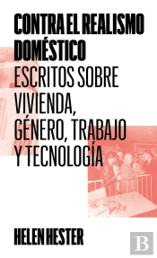 Contra El Realismo Domestico