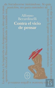 Contra El Vicio De Pensar