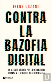 Contra La Bazofia Digital