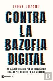Contra La Bazofia Digital