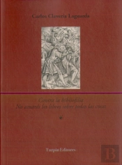 Contra La Bibliofilia
