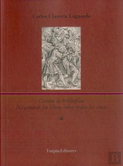 Bertrand.pt - Contra La Bibliofilia