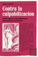 Contra La Culpabilizacion
