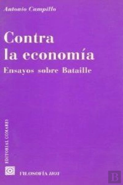 Bertrand.pt - Contra La Economia Ensayos Sobre