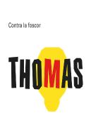 Contra La Foscor. Thomas Alva Edison