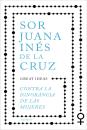 Contra La Ignorancia De Las Mujeres