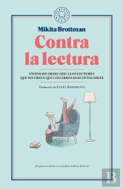 Contra La Lectura