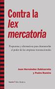 Contra La Lex Mercatoria