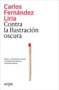 Contra La Llustracion Oscura