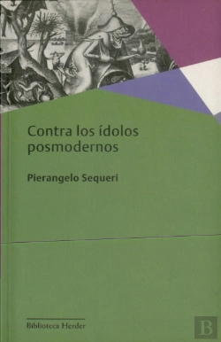 Bertrand.pt - Contra Los Ídolos Posmodernos
