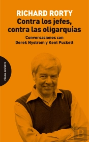 Contra Los Jefes, Contra Las Oligarquías
