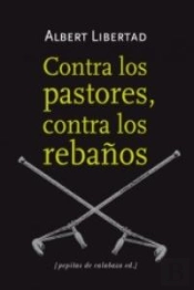 Contra Los Pastores, Contra Los Rebaños