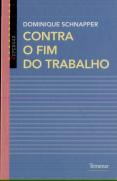 Contra o Fim do Trabalho