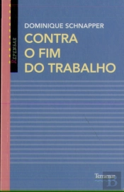 Contra o Fim do Trabalho