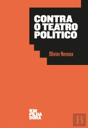 Contra o Teatro Político