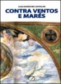 Contra Ventos e Marés