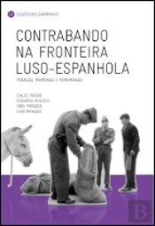 Contrabando na Fronteira Luso-Espanhola
