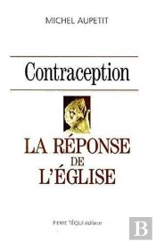 Contraception : La Reponse De L'Eglise