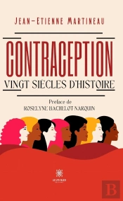Contraception : Vingt Siècles D'Histoire