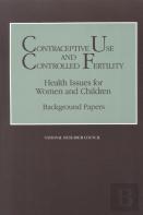 Contraceptive Use And Controlled Fertility