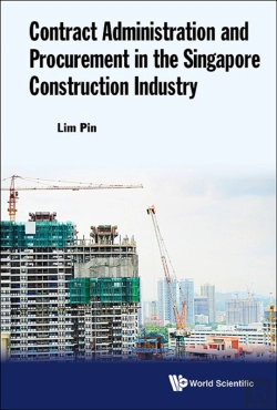 Bertrand.pt - Contract Administration And Procurement In The Singapore Construction Industry