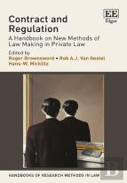 Contract And Regulation - A Handbook On New Methods Of Law Making In Private Law