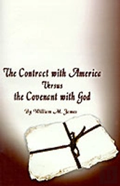 Contract With America Versus The Covenant With God
