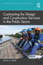 Contracting For Design And Construction Services In The Public Sector