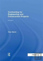Contracting For Engineering And Construction Projects
