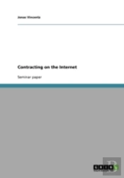 Contracting On The Internet