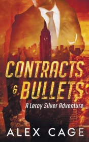 Contracts And Bullets: A Leroy Silver Ad