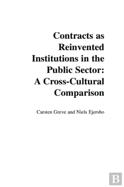 Bertrand.pt - Contracts As Reinvented Institutions In The Public Sector