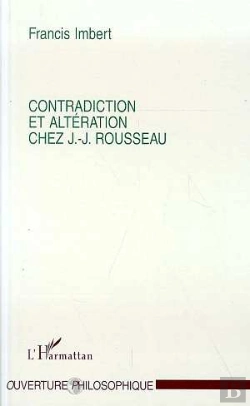 Bertrand.pt - Contradiction Et Alteration Chez Jean-Jacques Rousseau