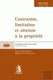 Contrainte, Limitation Et Atteinte A La Propriete - Cup78 - 15 Avril 05