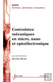 Contraintes Internes En Microelectronique ; Traite Egem
