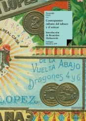 Contrapunteo Cubano Del Tabaco Y El Azucar